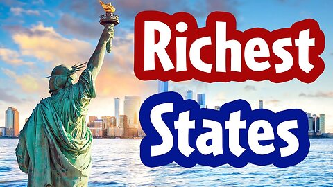 Top 10 Richest States of United States of America | USA