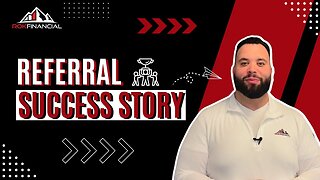 Referral Success Story