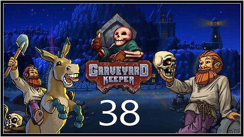 Catching our Quarry. - Graveyard Keeper (all DLC) - S1E38