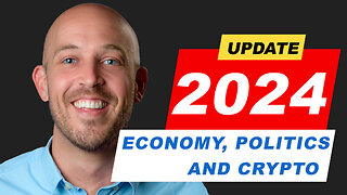 🔵 2024 - Economy, Politics and Crypto (Bitcoin ETF-fueled blow-off top)