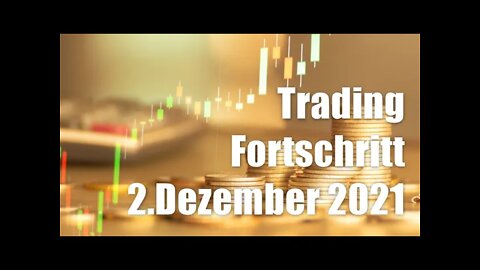 2.Dezember 2021 - Trading Fortschritt💥 WIN #free4fx #4fx #roboforex