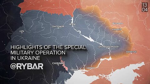 RYBAR Highlights of Russian Military Operation in Ukraine on April 13!