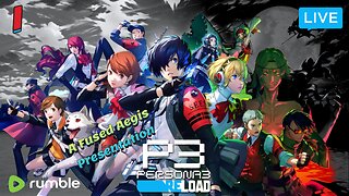 The Dark Hour is Upon Us! 🌕 | PERSONA 3 RELOAD Part 1 {FIRST PLAYTHROUGH}