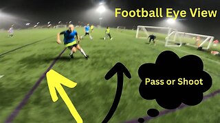 How do we keep missing so many goals? Football eyeview | soccer pov | wingback pov