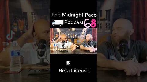 BETA LICENSE clip from Episode68