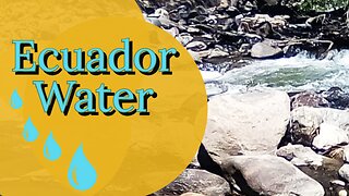 Ecuador Water