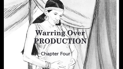 Chapter Four Warring Over Production