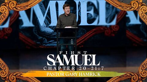 Verse by Verse Bible Study | 1 Samuel 20-21:7 | Gary Hamrick