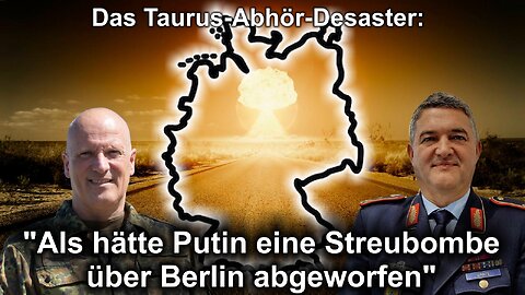 Das Taurus-Abhör-Desaster: "Als hätte Putin eine Streubombe über Berlin abgeworfen"