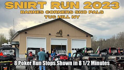 Snirt Run 2023 in Tug Hill, NY - Take a Ride Along and see 8 Stops shown in 8 1/2 Minutes.