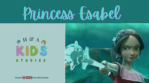 "The Royal Destiny of Princess Esabel" #Princessstories #animatedstories