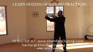 ALL-DAY QIGONG WORKSHOP EXCERPTS (COMING IN APRIL 2023)