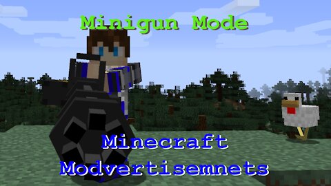 Minecraft Modvertisements [Flan's Mod(Minigun only)]