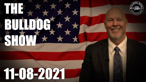 The Bulldog Show | November 8, 2021