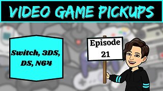 Video Game Pickups | Episode 21 | July-September 2022