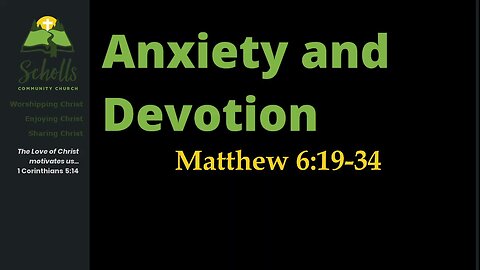 Anxiety and Devotion