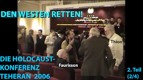 Holocaust-Konferenz Teheran 2006 - Teil 2 (2/4)