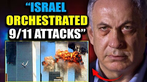 Israeli Official Admits- 'We Orchestrated 9-11 To Sabotage America'