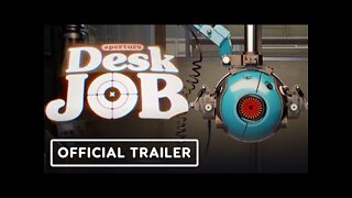 Aperture Desk Job - Official Trailer