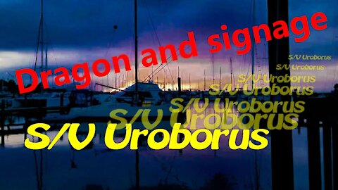 S/V Uroborus Dragon and Signage