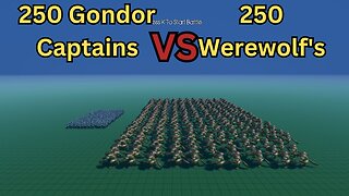 250 Gondor Captains Versus 250 Werewolf's || Ultimate Epic Battle Simulator