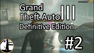 Grand Theft Auto 3 Definitive Edition odc 2 Kolejne misje dla Luigiego [BEZ KOMENTARZA]