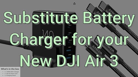 Substitute Battery Charger for your New DJI Air 3