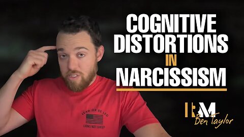 Cognitive Distortions in Narcissism