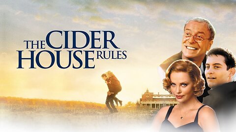 The Cider House Rules ~ by Rachel Portman