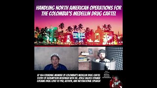 Handling North American Operations For The Colombia’s Medellin Drug Cartel