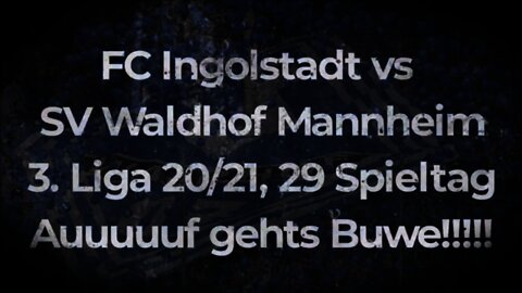 FC Ingolstadt vs SV Waldhof Mannheim 3. Liga 20/21, 29 Spieltag 🔵⚫🔵⚫