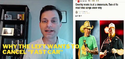 Why The Left Wants To Cancel "Fast Car" And "Try That In A Small Town"