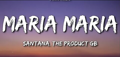 Maria Maria Santana lyrics