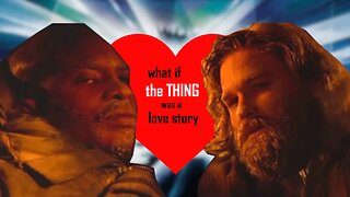#1: Impossible Titanic Sequel, The Thing as a Romantic Comedy