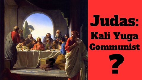 Judas: The First Communist?