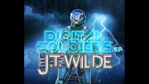 J.T. Wilde - Digital Soldiers