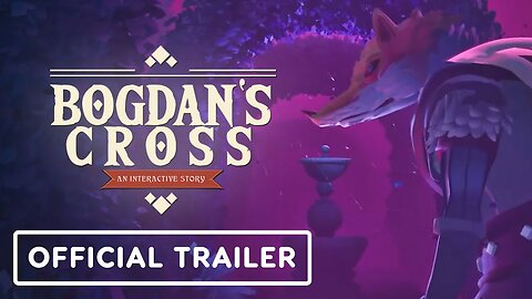 Bogdan's Cross - Official Reveal Trailer | Future Games Show 2024