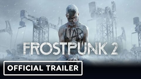 Frostpunk 2 - Official The City Must Not Fall Trailer | PC Gaming Show 2023