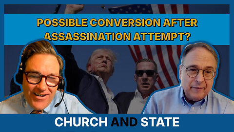 Trump's Assassination Attempt. Archbishop Vigano's Excommunication | Church and State