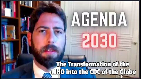 Agenda 2030: The Transformation of the WHO into the CDC of the Globe