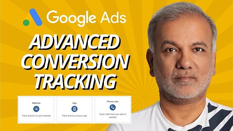 Unlock The Power Of Advanced Google Ads Conversion Tracking
