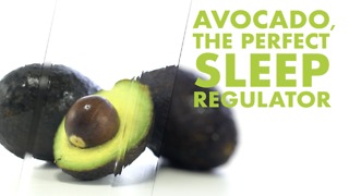 Avocado, the perfect sleep regulator