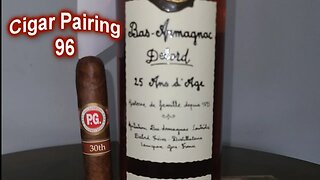 PG 30th Anniversary and Delord 25 yr.: Cigar Pairing 96