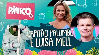 Capitão Palumbo e Luisa Mell | PÂNICO - 31/01/2020 - AO VIVO