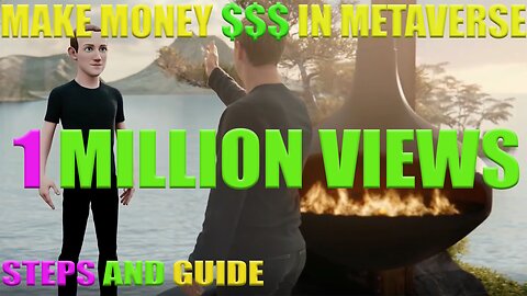 MAKE MONEY $$$$ IN THE METAVERSE: HOW TO CREATE WEALTH IN VIRTUAL WORLD STEP-BY-STEP GUIDE