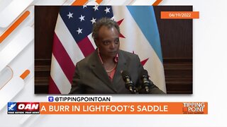 Tipping Point - A Burr In Lightfoot’s Saddle