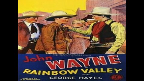 Rainbow Valley - John Wayne