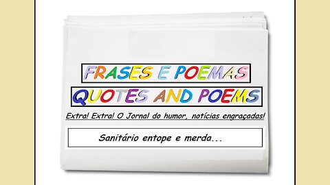 Notícias engraçadas: Sanitário entope e merda... [Frases e Poemas]