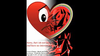 Sorry, but I do not love you... [Quotes and Poems]
