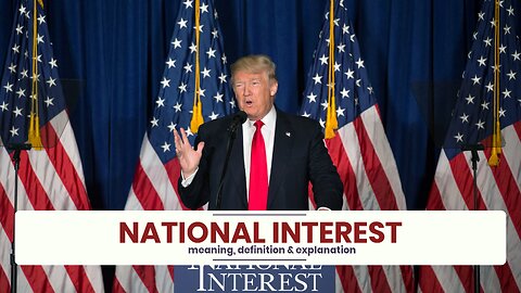 What is NATIONAL INTEREST?